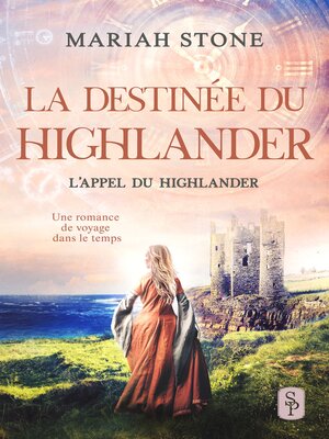 cover image of La Destinée du highlander